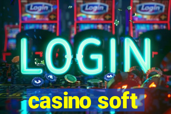 casino soft