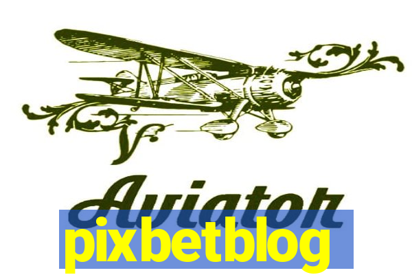 pixbetblog