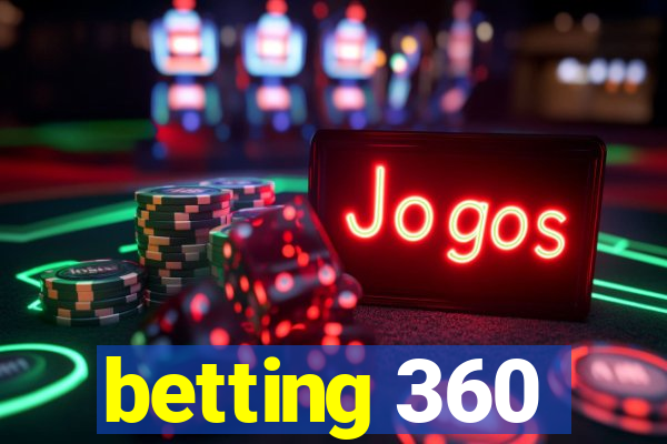 betting 360