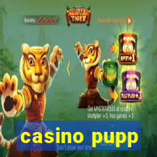 casino pupp