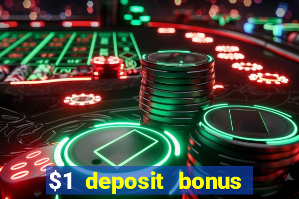 $1 deposit bonus casino nz