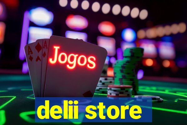 delii store