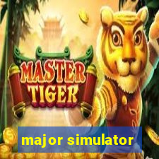 major simulator