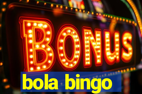 bola bingo