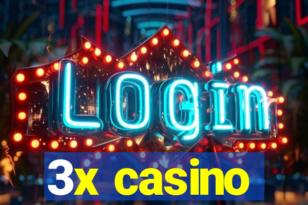 3x casino