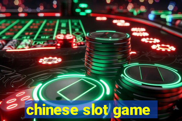 chinese slot game