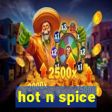 hot n spice