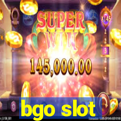 bgo slot