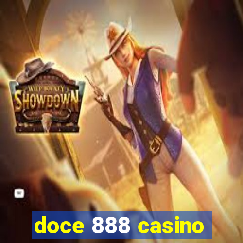 doce 888 casino