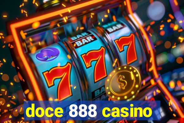 doce 888 casino