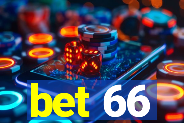 bet 66