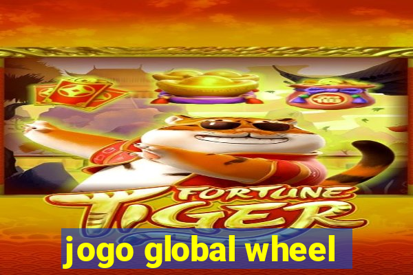 jogo global wheel