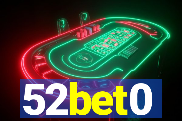 52bet0