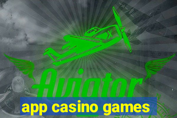 app casino games