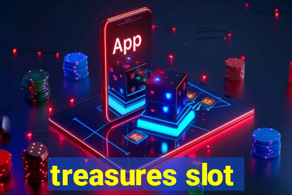 treasures slot