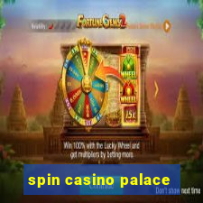 spin casino palace