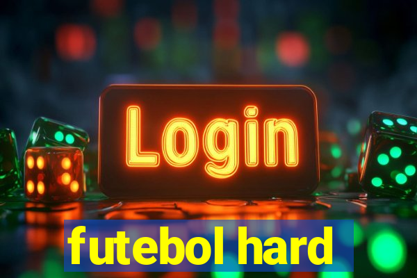 futebol hard