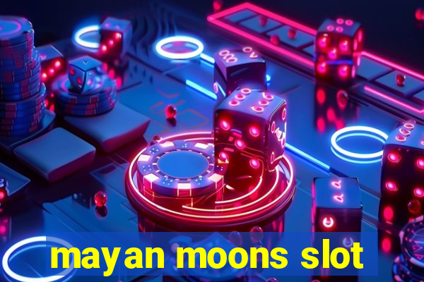 mayan moons slot