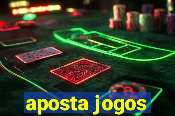 aposta jogos