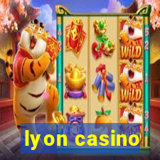 lyon casino