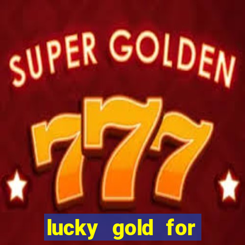 lucky gold for money winner