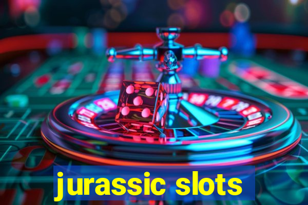 jurassic slots