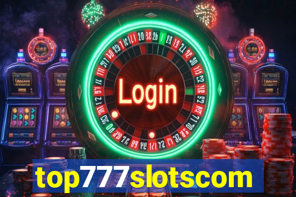 top777slotscom