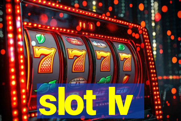 slot lv