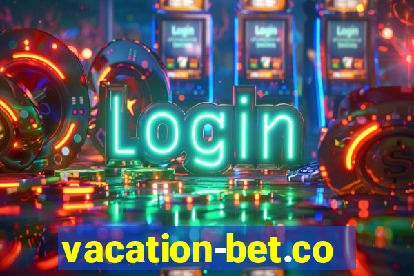 vacation-bet.com