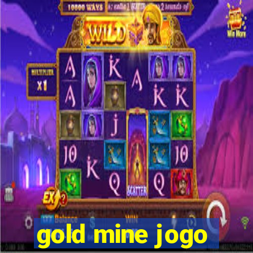 gold mine jogo