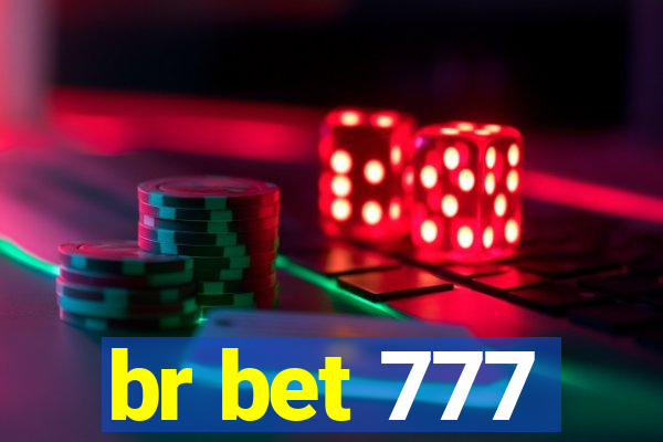 br bet 777