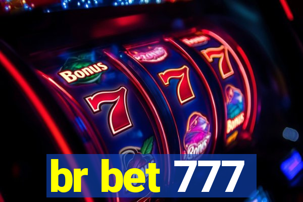 br bet 777