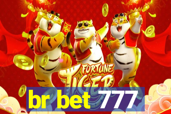 br bet 777