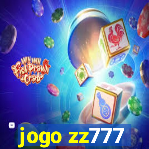 jogo zz777