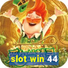 slot win 44