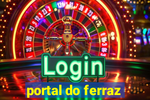 portal do ferraz