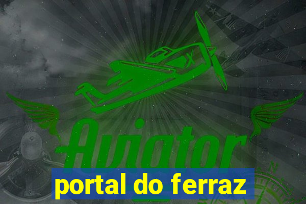 portal do ferraz