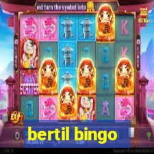 bertil bingo