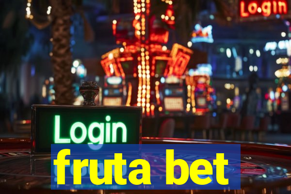 fruta bet