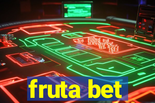 fruta bet