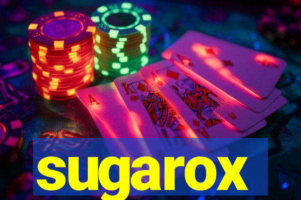 sugarox