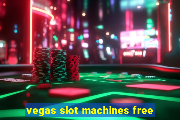 vegas slot machines free