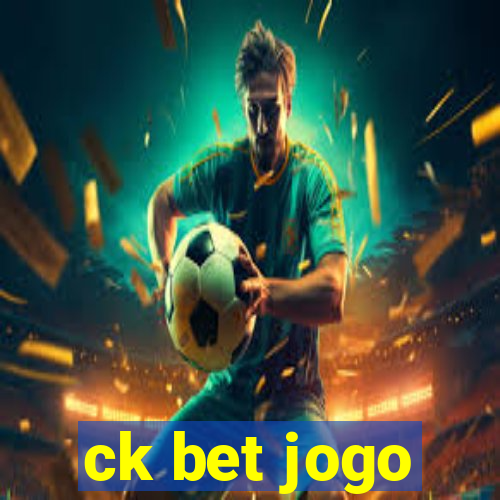 ck bet jogo