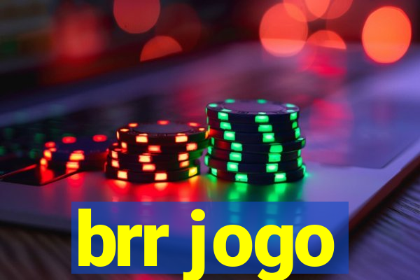 brr jogo