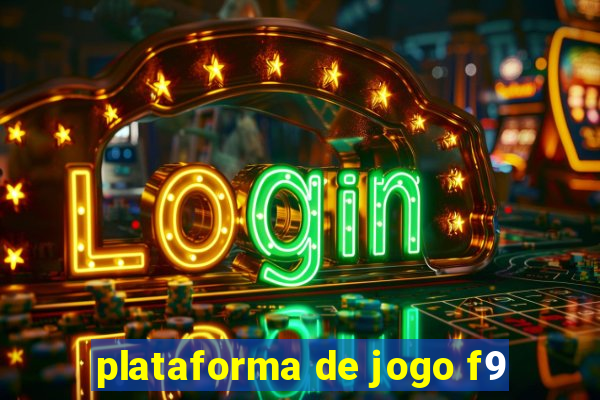 plataforma de jogo f9