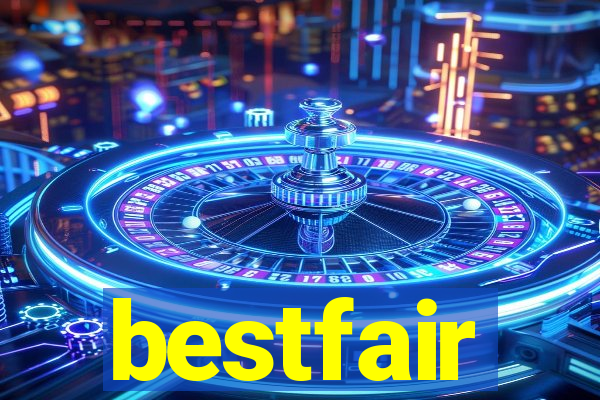 bestfair