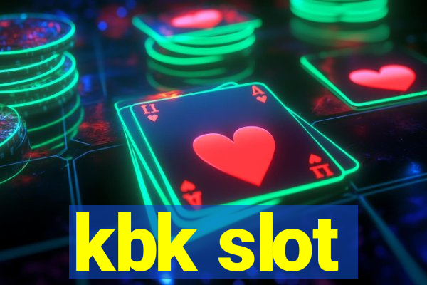 kbk slot