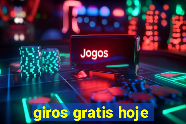 giros gratis hoje