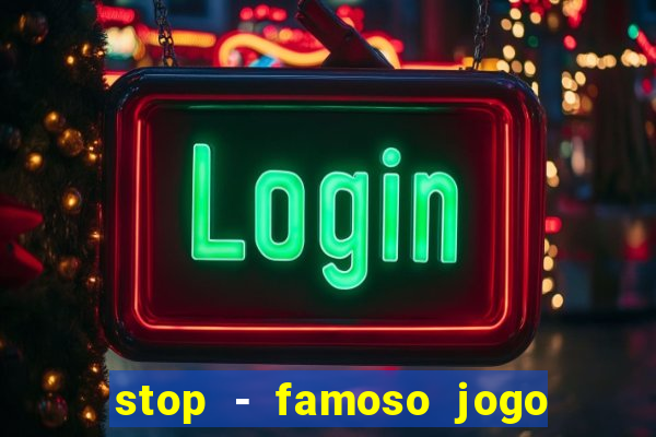 stop - famoso jogo de palavras