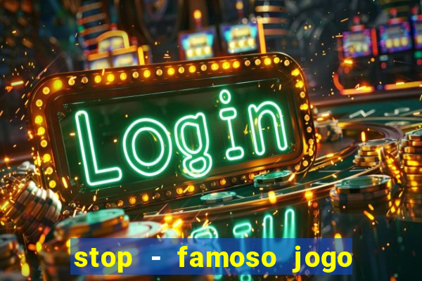 stop - famoso jogo de palavras